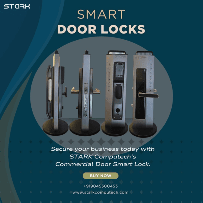 Secure Your Premises with Smart Door Locks – STARK Computech
