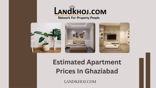 Estimated Apartment Prices and Market Overview in Ghaziabad