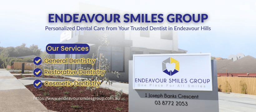 Endeavour Smiles Group - Dentist Endeavour Hills