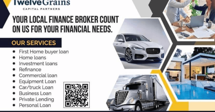 twelve Grains capital Partners YOUR LOCAL FINANCE BROKER COUNT ON US FOR YOUR FINANCIAL NEEDS.