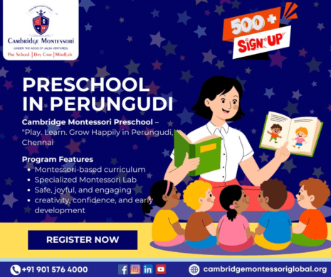 Best Preschool in Perungudi | Cambridge Montessori