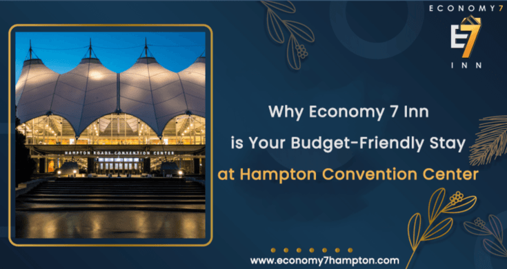 Budget-Friendly Hotels near Hampton Roads Convention Center