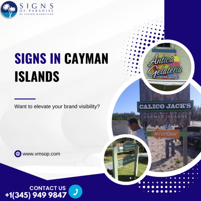 Advanced Digital & Custom Signage Solutions in the Cayman Islands