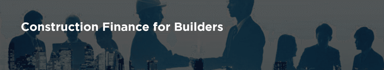 construction-finance-for-builders