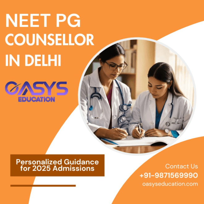 Why You Need a Professional NEET PG Counsellor in Delhi for Successful Admission
