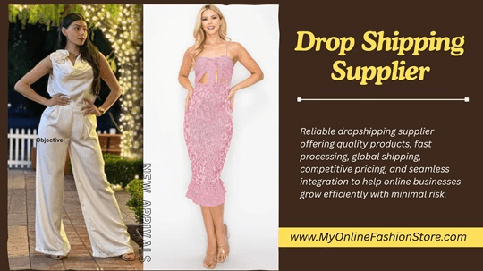 Trusted Drop Ship Supplier Powering the Growth of My Online Fashion Store