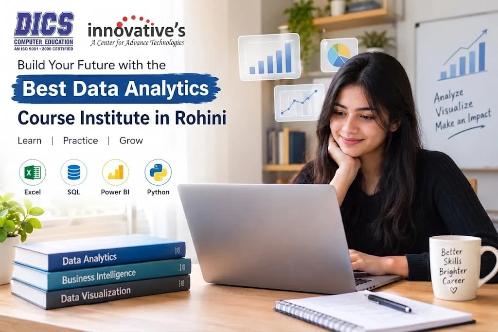 Build Job-Ready Data Skills with a Data Analytics Course in Rohini