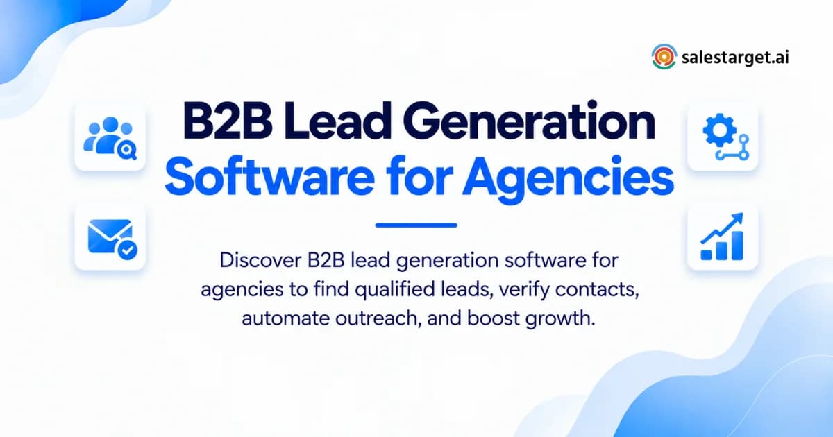 Grow Your Agency Client Base With B2B Lead Generation Software