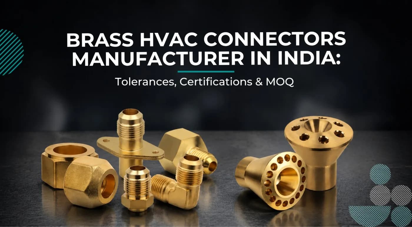 Brass HVAC Connectors Manufacturer India | Schilthorn Precision