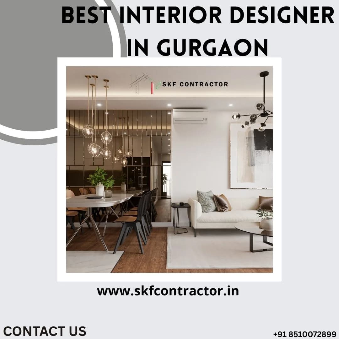 Create Stylish, Practical Interiors with the Best Interior Designer In Gurgaon