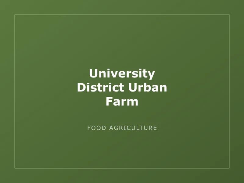 University District Urban Farm