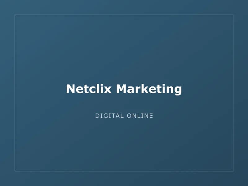 Netclix Marketing